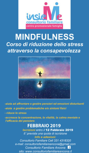 MINDFULNESS. Corso di riduzione dello stress attraverso la consapevolezza