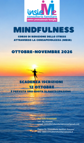 MINDFULNESS. Corso di riduzione dello stress attraverso la consapevolezza. OTTOBRE – DICEMBRE 2026
